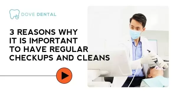 Video thumbnail titled “3 Reasons Why It Is Important to Have Regular Checkups and Cleans”